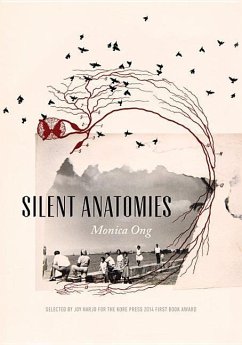 Silent Anatomies - Ong, Monica