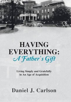 HAVING EVERYTHING - Carlson, Daniel J.