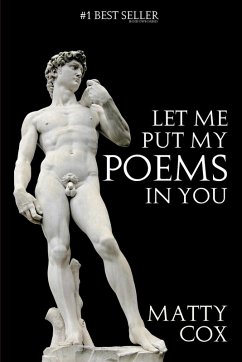 Let Me Put My Poems In You - James, Matthew