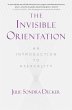 The Invisible Orientation - Bild 1