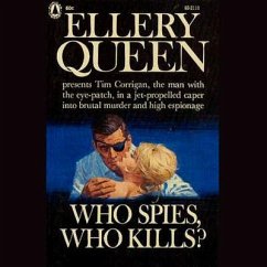 Who Spies, Who Kills? - Queen, Ellery