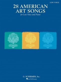 28 American Art Songs: Low Voice and Piano