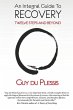An Integral Guide to Recovery - Bild 1