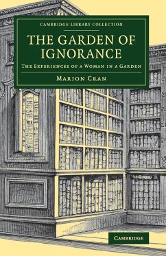 The Garden of Ignorance - Cran, Marion