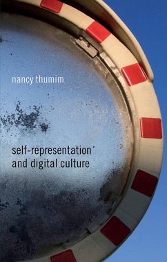 Self-Representation and Digital Culture - Thumim, N.
