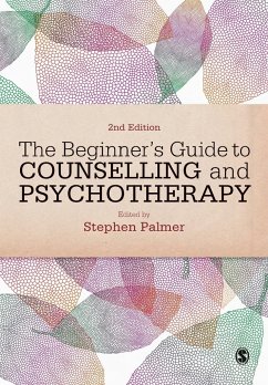 The Beginner's Guide to Counselling & Psychotherapy - Palmer, Stephen