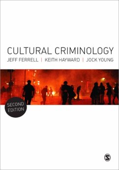 Cultural Criminology - Ferrell, Jeff;Hayward, Keith J.;Young, Jock