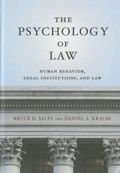 The Psychology of Law - Sales, Bruce D; Krauss, Daniel A