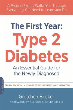 The First Year: Type 2 Diabetes - Becker, Gretchen; Goldfine, Allison