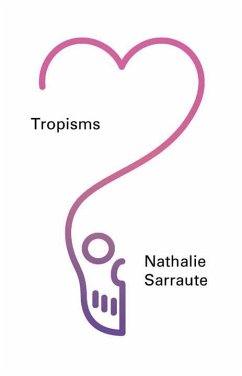 Tropisms - Sarraute, Nathalie