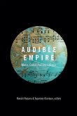 Audible Empire: Music, Global Politics, Critique