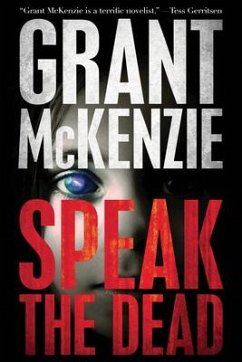 Speak the Dead - Mckenzie, Grant