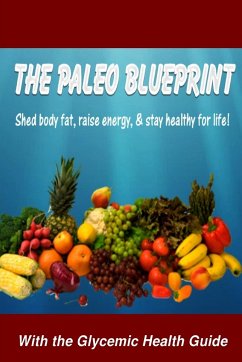 The Paleo Blueprint - With the Glycemic Health Guide - Library, Thrive Living