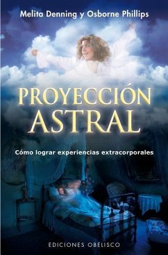 Proyeccion Astral - Denning, Melita