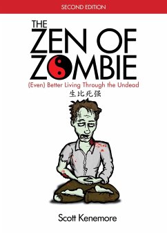 The Zen of Zombie - Kenemore, Scott