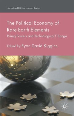 The Political Economy of Rare Earth Elements - Kiggins, Ryan David