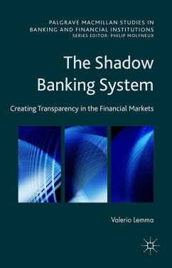 The Shadow Banking System - Lemma, Valerio