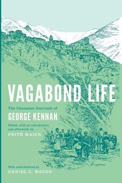 Vagabond Life - Kennan, George