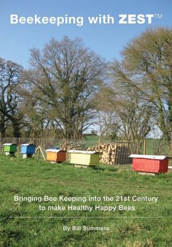 Beekeeping with ZEST - Summers, Bill