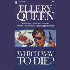 Which Way to Die? - Queen, Ellery