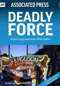 Deadly Force: Fatal Confrontations with Police - Associated Press