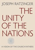 The Unity of the Nations: A Vision of the Church Fathers