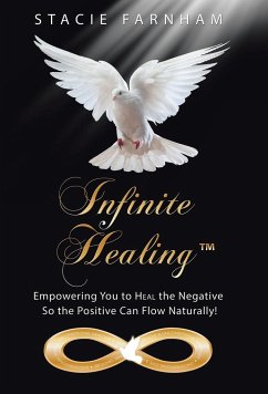 Infinite Healing¿ - Farnham, Stacie