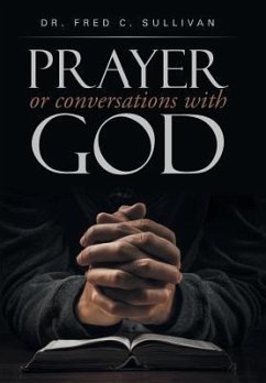 PRAYER or conversations with God