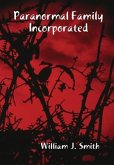 Paranormal Family Incorporated Paranormal Family Incorporated