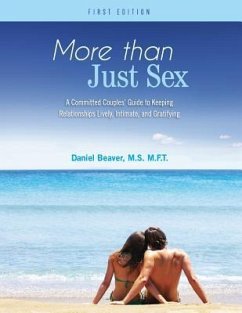 More Than Just Sex - Beaver, Daniel