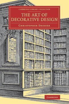 The Art of Decorative Design - Dresser, Christopher