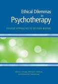 Ethical Dilemmas in Psychotherapy
