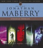 Strange Worlds: Short Fiction by Jonathan Maberry