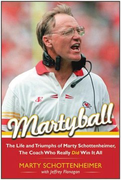 Martyball! - Schottenheimer, Marty