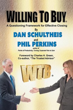 Willing To Buy - Schultheis, Dan; Perkins, Phil