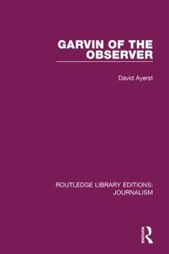 Garvin of the Observer - Ayerst, David