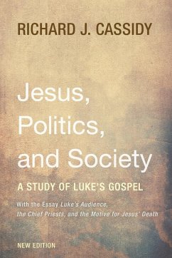 Jesus, Politics, and Society - Cassidy, Richard J.