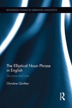 The Elliptical Noun Phrase in English - Günther, Christine