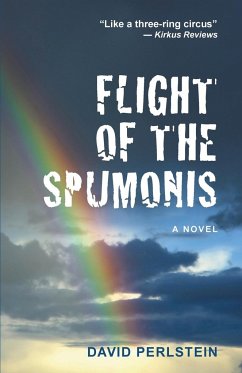 FLIGHT OF THE SPUMONIS - Perlstein, David