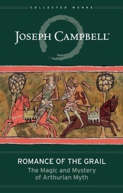 Romance of the Grail - Campbell, Joseph