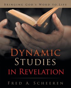 Dynamic Studies in Revelation