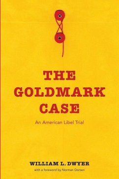 The Goldmark Case - Dwyer, William L