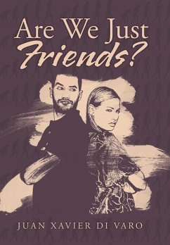 Are We Just Friends?