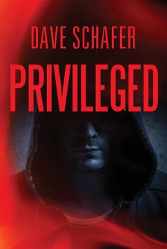 Privileged - Schafer, Dave