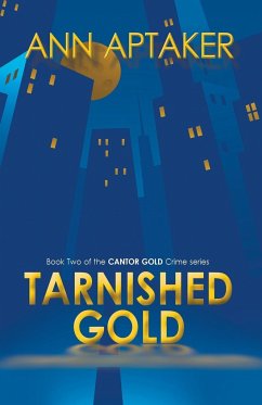 Tarnished Gold - Aptaker, Ann