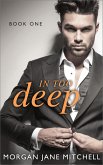 In Too Deep (Table 21, #1) (eBook, ePUB) In Too Deep (Table 21, #1) (eBook, ePUB)