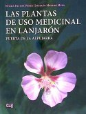 Las plantas de uso medicinal en Lanjarón : puerta de la Alpujarra