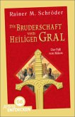 Der Fall von Akkon / Die Bruderschaft vom Heiligen Gral Bd.1