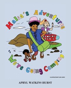 Malia's Camping Adventure - Hurst, Apryl Watkins