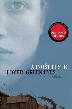 Lovely Green Eyes - Lustig, Arnost